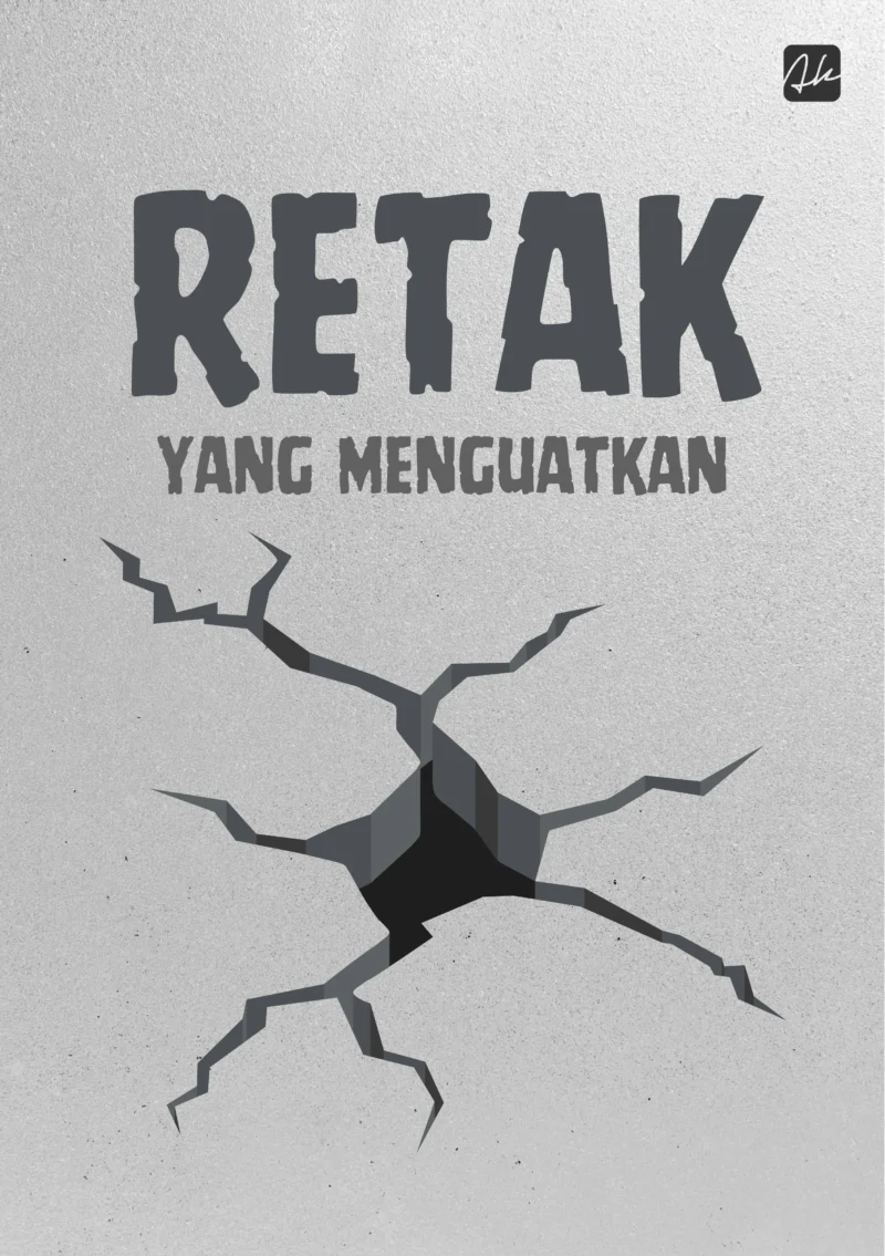 Retak yang Menguatkan