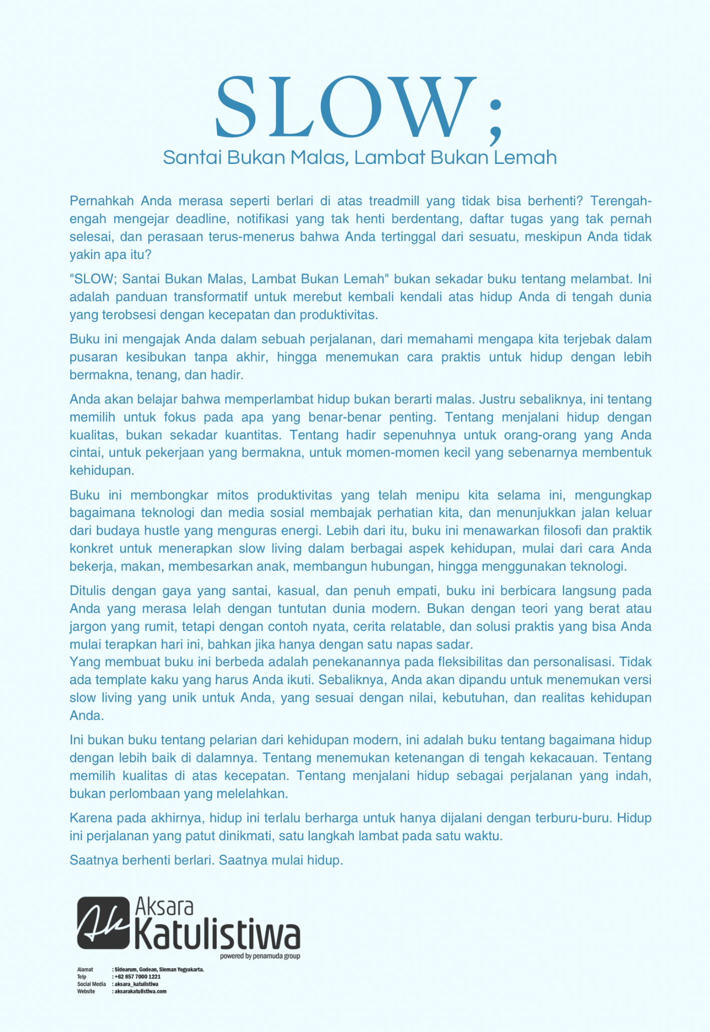 SLOW; Santai Bukan Malas, Lambat Bukan Lemah - Image 2