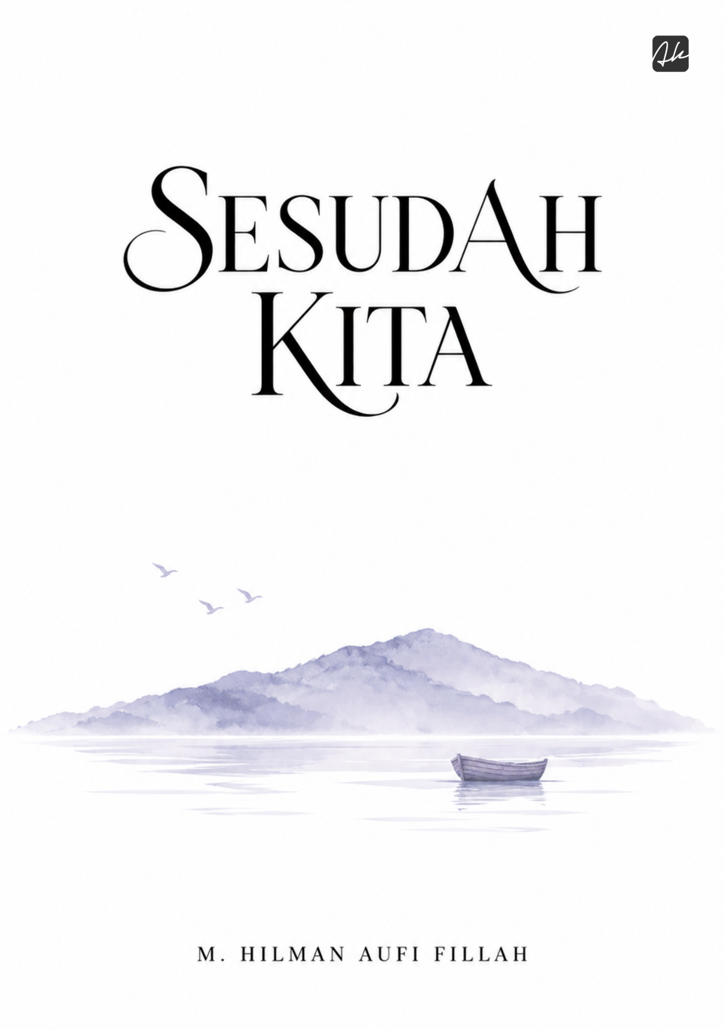 SESUDAH KITA